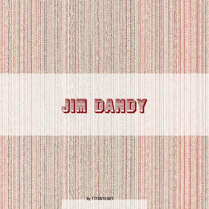 Jim Dandy example
